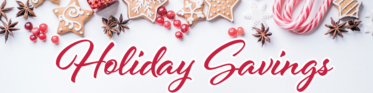 Holiday Savings